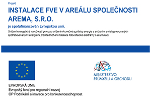 Istalace FVE v areálu společnosti AREMA, S.R.O. je spolufinancován Evropskou unií.